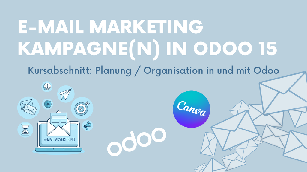 E-Mail-Marketing Kampagnen mit Odoo & Canva